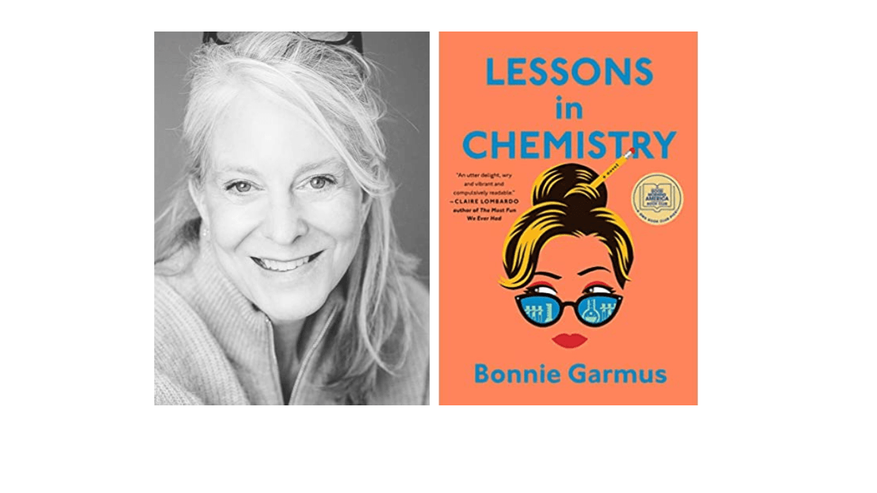 Author Bonnie Garmus and book cover "Lessons in Chemistry"